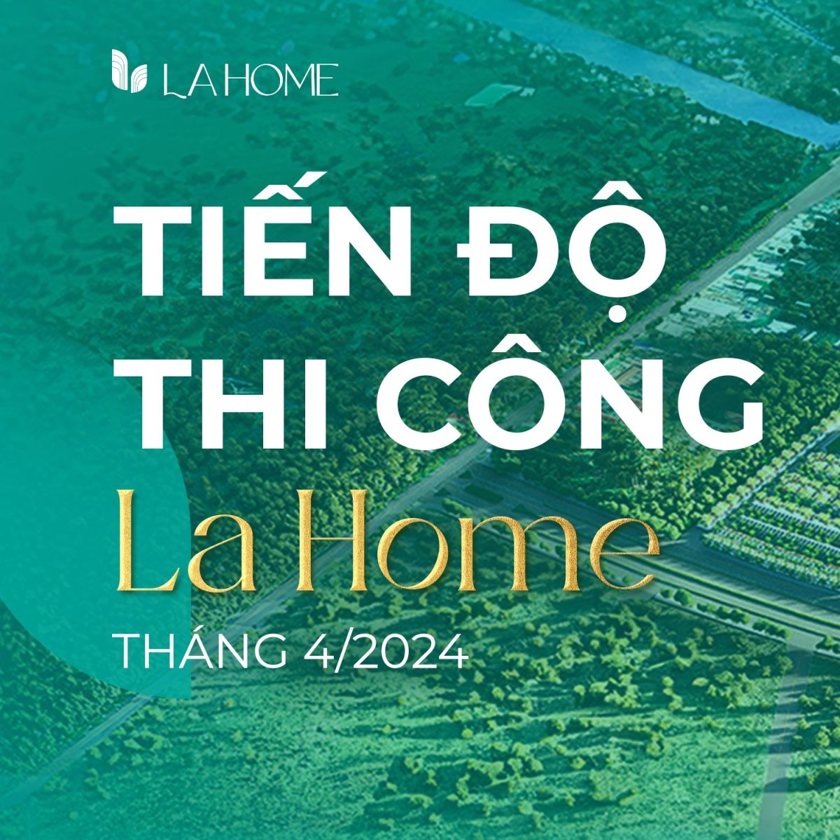 Tiến độ thi công khu đô thị LA Home 